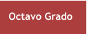 Octavo Grado